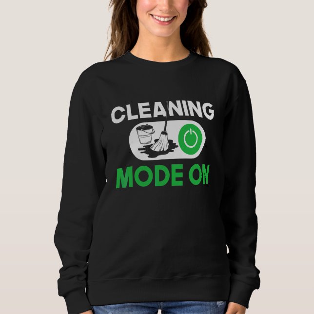 Sweatshirt Mode de nettoyage activé  Concierge Femme de ménag (Devant)