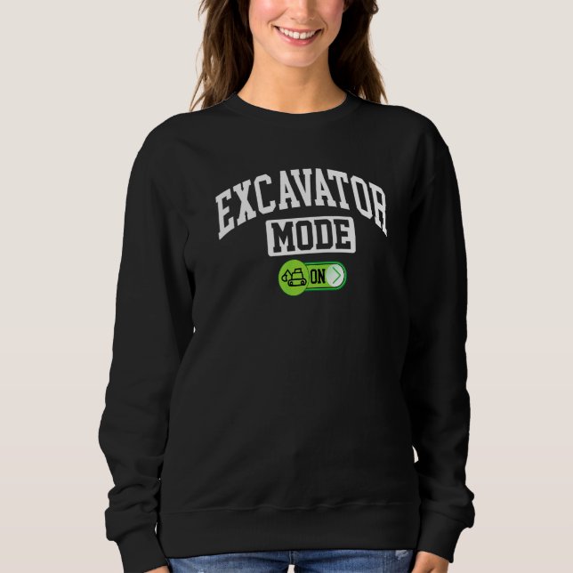 Sweatshirt Mode Excavatrice Activé   Opérateur de Matériel Lo (Devant)