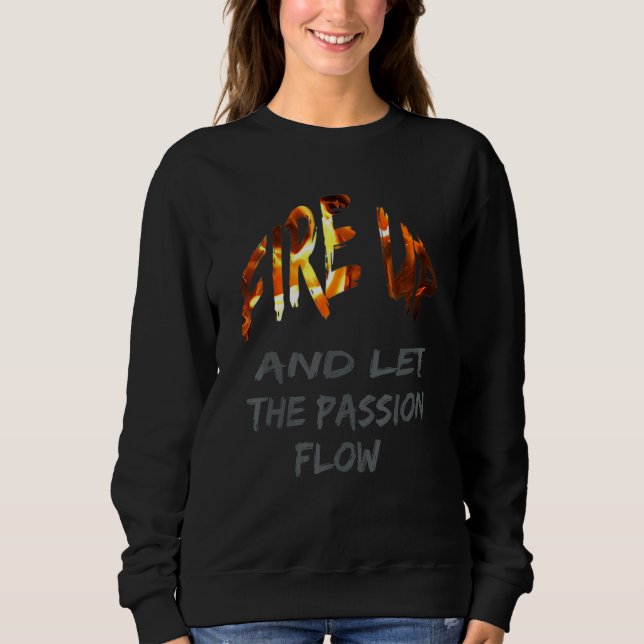 Sweatshirt Mode Feu Inspirationnel Pour Tous Les Âges (Devant)