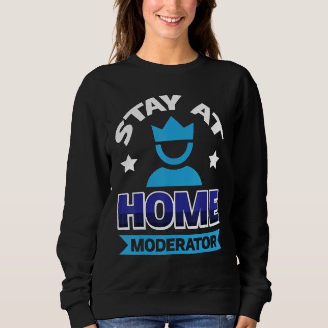 Sweatshirt Modérateur Reste À La Maison 2 (Devant)