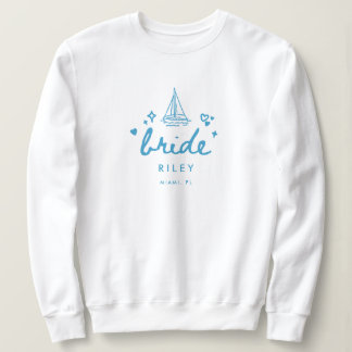 Sweatshirt Modern Bride's Name Lake Bachelorette Wedding