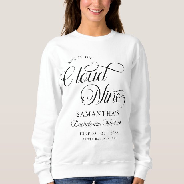 Sweatshirt Moderne Elle Est Sur Cloud 9 Bachelorette Week-end (Devant)