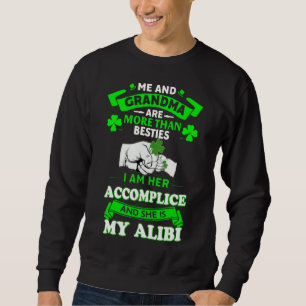Sweatshirt Moi Et Grand-Mère Sont Plus Que Des Besoins Je Sui