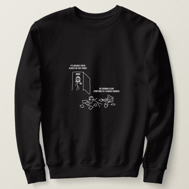 Sweatshirt Moi Montrant Des Symptômes Clairs De Maladie (Design devant)