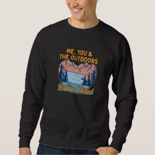 Sweatshirt Moi Toi Et La Randonnée En Plein Air Brian Head Ra