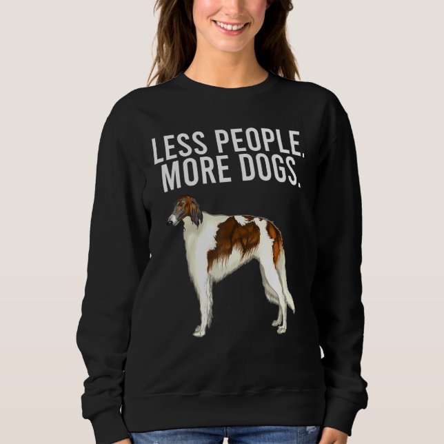 Sweatshirt Moins de gens Plus de chiens Borzoi Introvert (Devant)