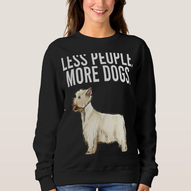 Sweatshirt Moins de gens Plus de chiens West Highland White T (Devant)