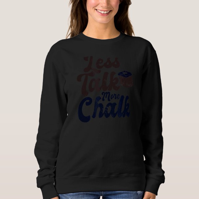 Sweatshirt Moins De Parler Plus Chalk Billiards (Devant)
