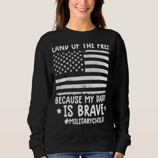 Sweatshirt Mois De La Terre Militaire De Libre Parce Que Mon  (Devant)