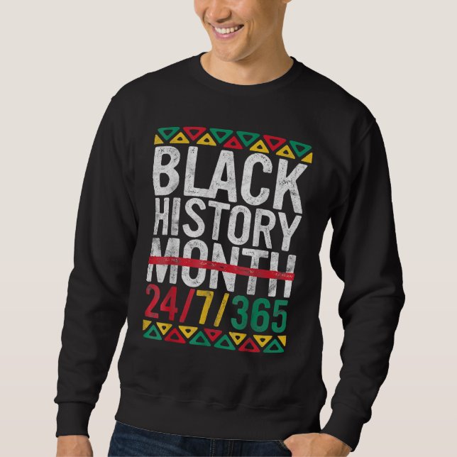 Sweatshirt Mois de l'histoire des Noirs 24 7 365 Fierté afro- (Devant)
