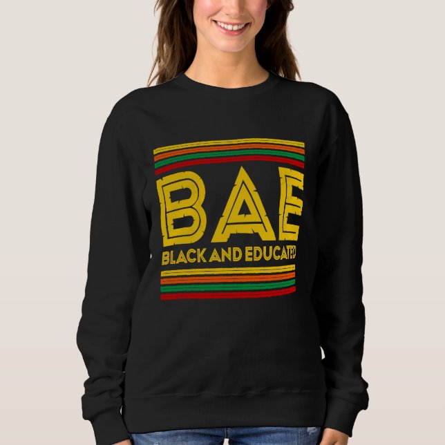 Sweatshirt Mois de l'histoire des Noirs  BAE Noirs Et Éduqués (Devant)
