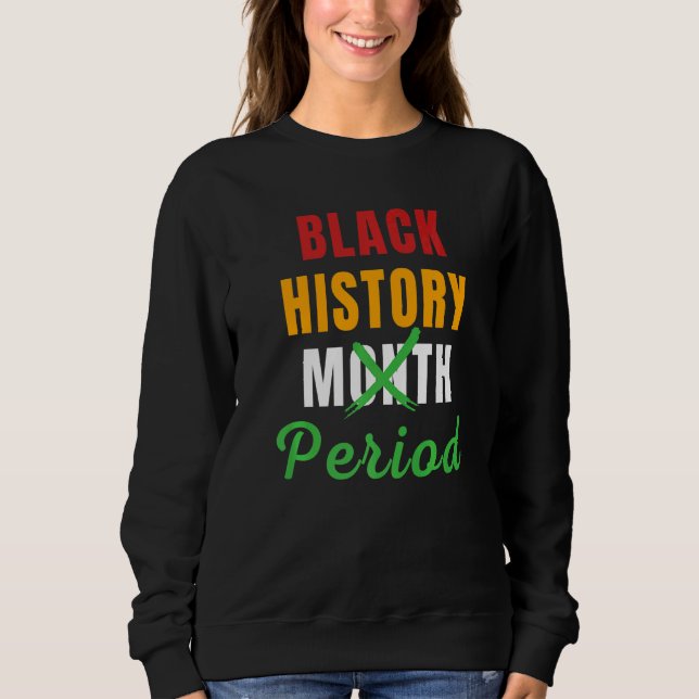Sweatshirt Mois de l'histoire des Noirs Période Fierté africa (Devant)