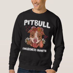 Sweatshirt Mois de sensibilisation Pitbull Amoureux des chien