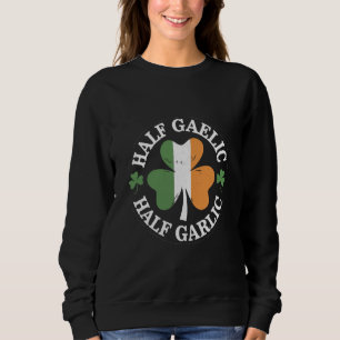 Sweatshirt Moitié gaélique moitié irlandais italien St. Patri