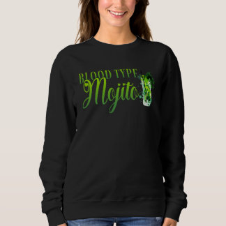 Sweatshirt Mojito Cocktail de type sanguin pour enterrement d