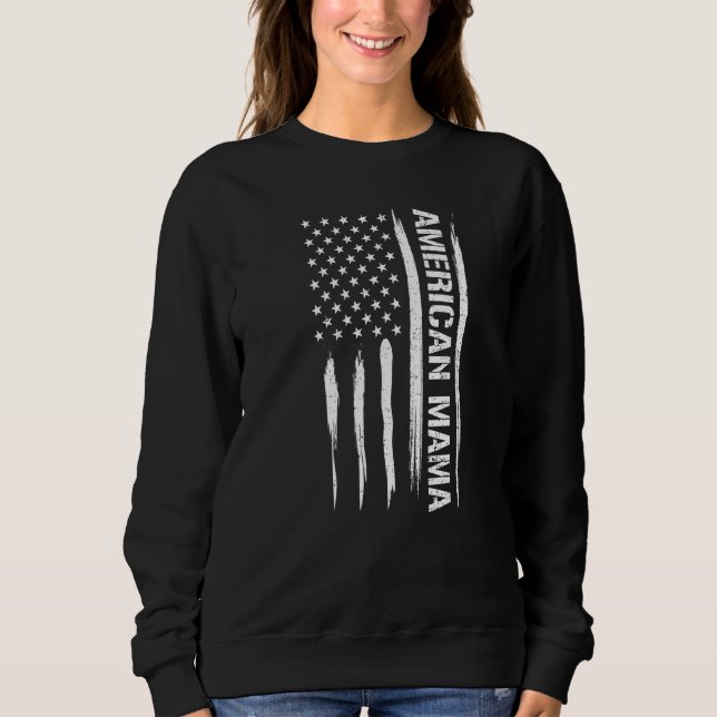 Sweatshirt Mom American Mama - American Flag Sayings Premium (Devant)