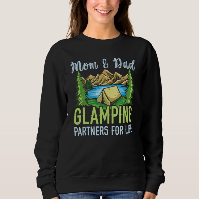 Sweatshirt Mom And Dad Glamping Partners For Life Glamper 1 (Devant)