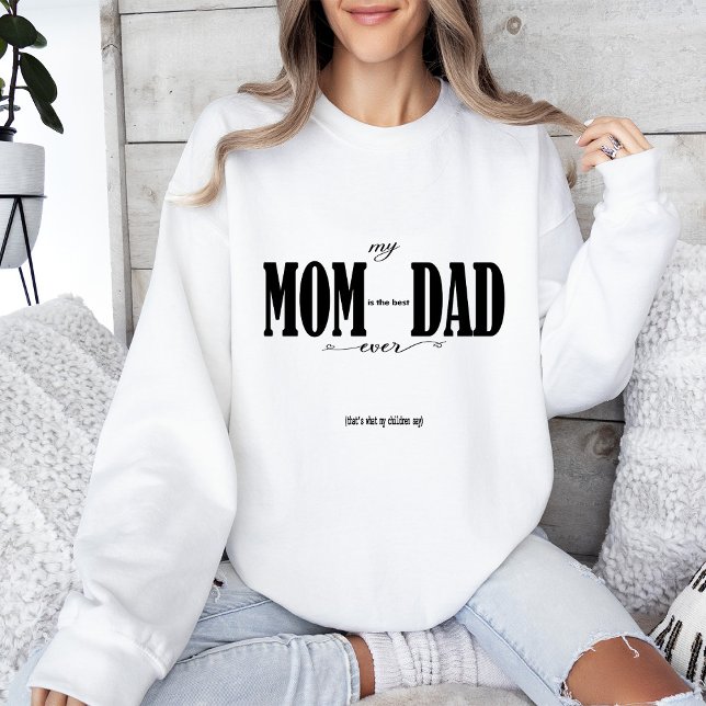 SWEATSHIRT MOM DAD (Créateur téléchargé)
