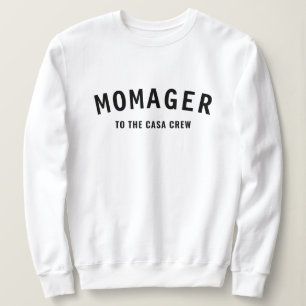 Sweatshirt Momager Modern Mom Manager Noms de chiens Instag