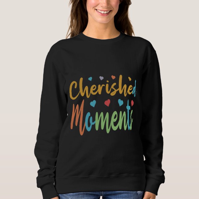 Sweatshirt Moments chéris (Devant)