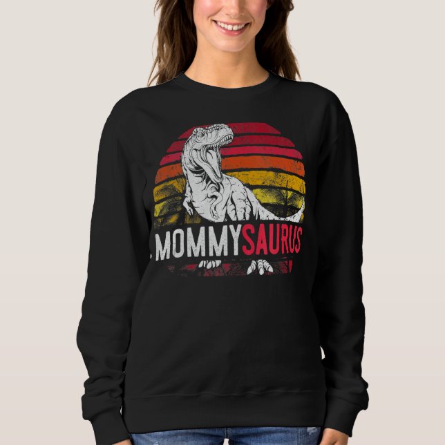 Sweatshirt Mommysaurus Rex Dinosaur Mama Saurus Fam de la mèr (Devant)