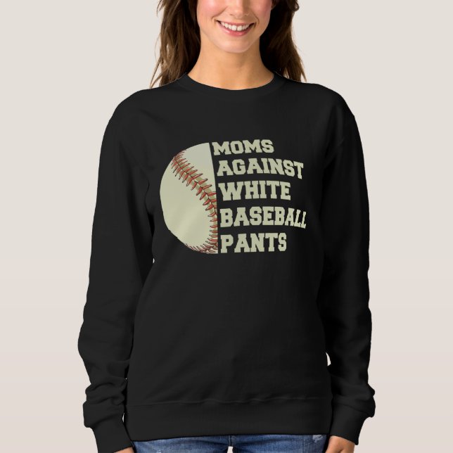 Sweatshirt Moms Against White Baseball Pants Woman Saying Quo (Devant)