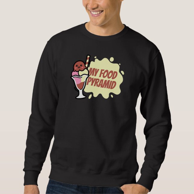 Sweatshirt Mon alimentation Pyramide crème glacée cône Joyeux (Devant)