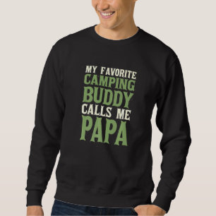Sweatshirt Mon ami favori Camping Papa Camper Papa Hobby Fa