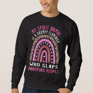 Sweatshirt Mon Animal D'Esprit Est Un Flamant rose Grincheux 