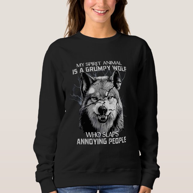 Sweatshirt Mon Animal D'Esprit Est Un Loup Grumpy Qui Bats An (Devant)