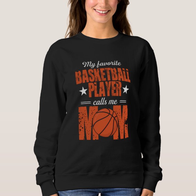 Sweatshirt Mon Basketball favori Maman Idée cadeau (Devant)
