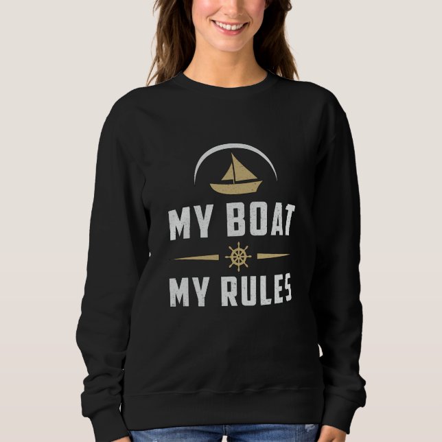 Sweatshirt Mon bateau Mes règles Bateau Bateau Voilier Bateau (Devant)