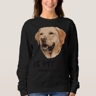 Sweatshirt Mon Bff Labrador Retriever