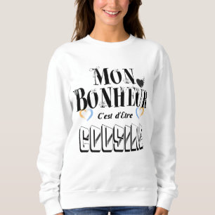Sweatshirt Mon Bonheur C'est d'Etre Cousine