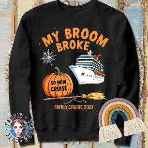 Sweatshirt Mon Broom S'Est Écrasé Alors Je Suis Allé Croiser 