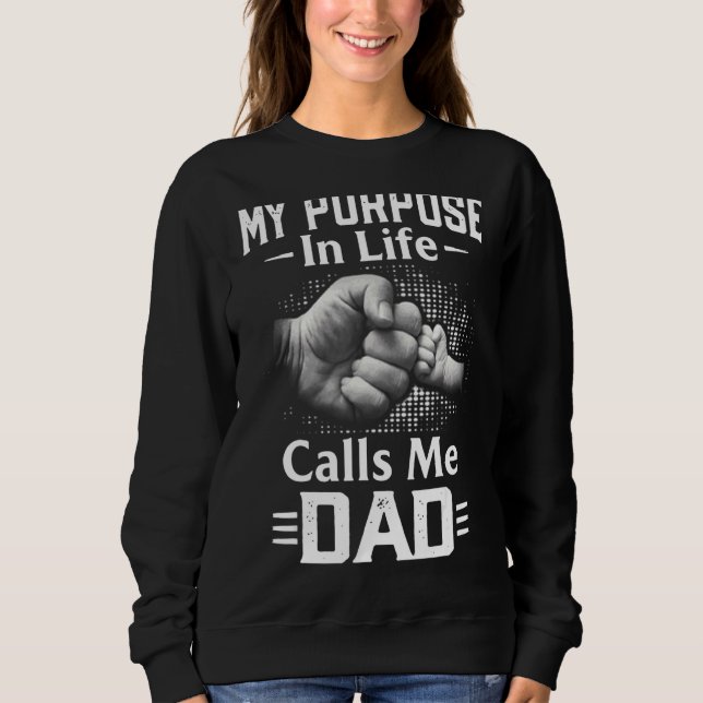 Sweatshirt Mon But Dans La Vie M'Appelle Papa (Devant)