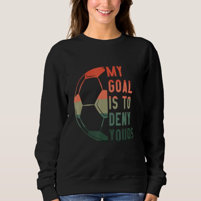 Sweatshirt Mon But Est De Refuser Vos Accessoires De Football (Devant)