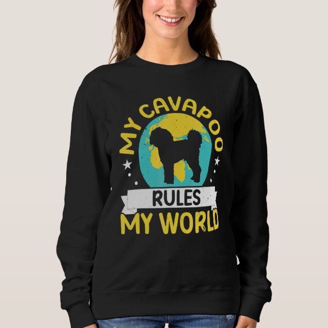 Sweatshirt Mon Cavapoo Dirige Mon Monde Chien Propriétaire De (Devant)
