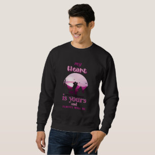 Sweatshirt Mon coeur est à toi et sera toujours
