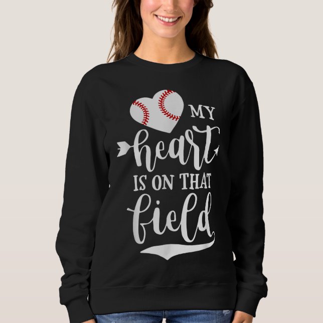 Sweatshirt Mon coeur est sur ce terrain de baseball softball  (Devant)