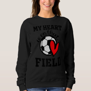 Sweatshirt Mon coeur est sur la vie de maman du joueur de foo