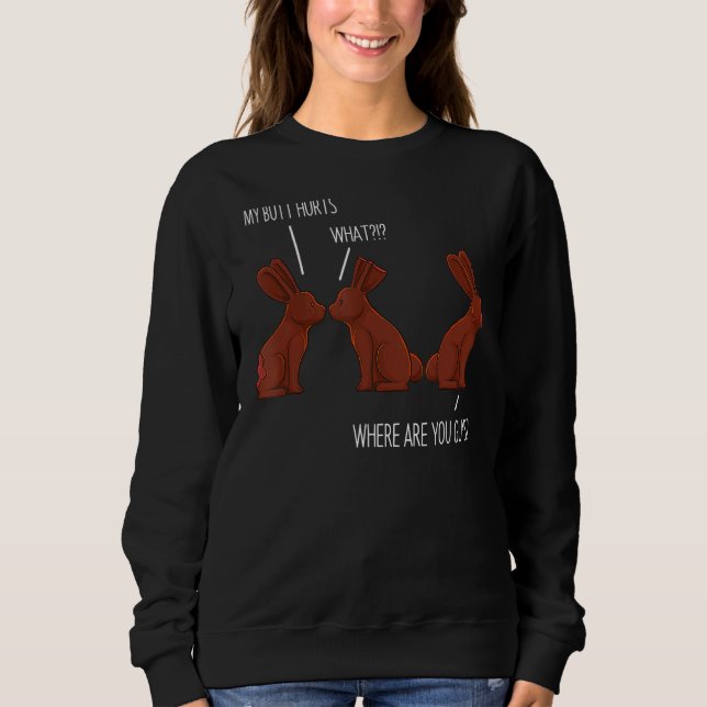 Sweatshirt Mon coeur fait mal à Pâques Chocolat Bunny Mème Bl (Devant)