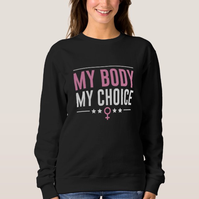Sweatshirt Mon corps Mon choix (Devant)