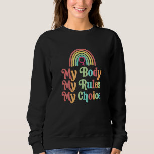 Sweatshirt Mon Corps Régit Choix Droits Des Femmes Féministe