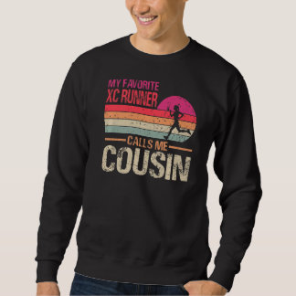 Sweatshirt Mon coureur de fond favori m'appelle Cousin V