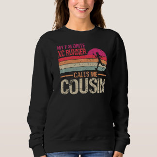 Sweatshirt Mon coureur de fond favori m'appelle Cousin V
