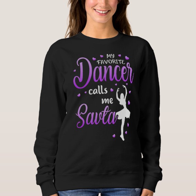 Sweatshirt Mon Danseuse Favorite M'Appelle Savta Dance Grand- (Devant)