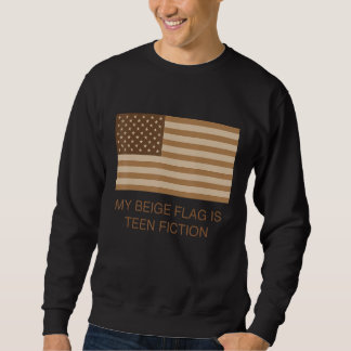 Sweatshirt Mon Drapeau Beige Est De La Fiction Ado