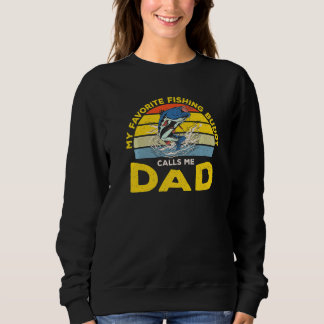 Sweatshirt Mon Épouse De Pêche Préférée M'Appelle Papa Fishin