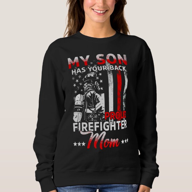 Sweatshirt Mon Fils A Ton Dos Fier Pompier Maman Mère (Devant)